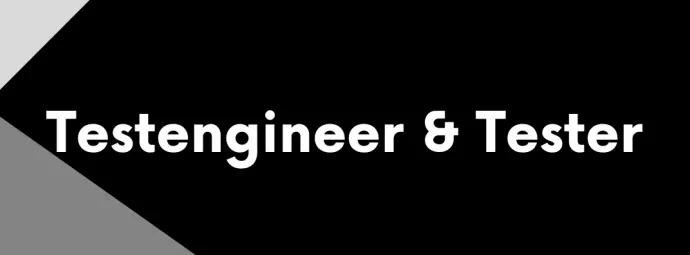 testengineer en tester